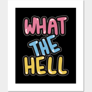 WTH - what the hell Posters and Art